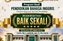 Program Studi Pendidikan Bahasa Inggris, Fakultas Keguruan dan Ilmu Pendidikan, resmi meraih peringkat akreditasi 