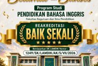 Program Studi Pendidikan Bahasa Inggris, Fakultas Keguruan dan Ilmu Pendidikan, resmi meraih peringkat akreditasi 