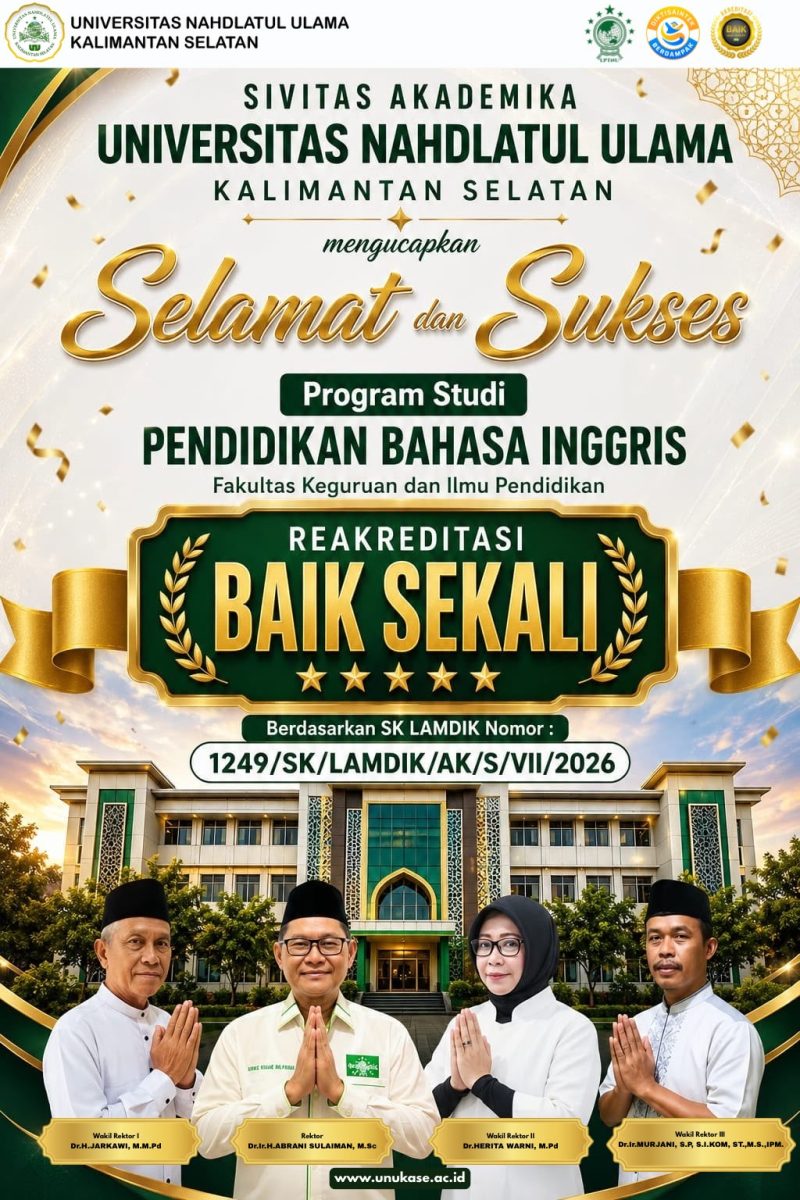 Program Studi Pendidikan Bahasa Inggris, Fakultas Keguruan dan Ilmu Pendidikan, resmi meraih peringkat akreditasi 